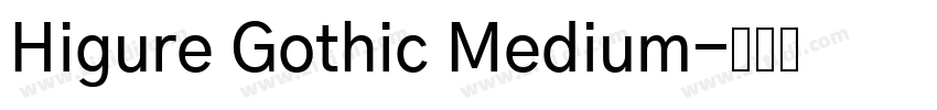 Higure Gothic Medium字体转换